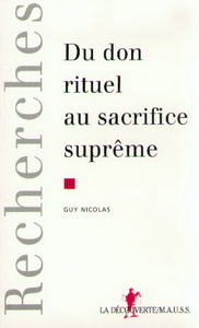 DU DON RITUEL AU SACRIFICE SUPREME