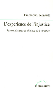 L'expérience de l'injustice reconnaissance etclinique de l'injustice