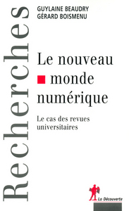 LE NOUVEAU MONDE NUMERIQUE