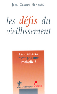 LES DEFIS DU VIEILLISSEMENT