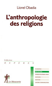 L'ANTHROPOLOGIE DES RELIGIONS