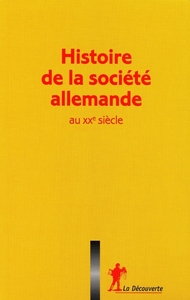 Coffret histoire de la société allemande au xxe siecle 3 volumes