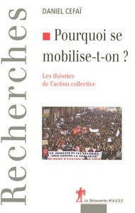 Pourquoi se mobilise-t-on ?