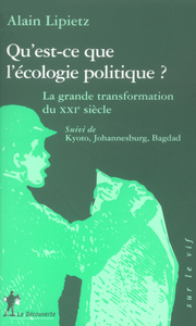 QU'EST-CE QUE L'ECOLOGIE POLITIQUE ?