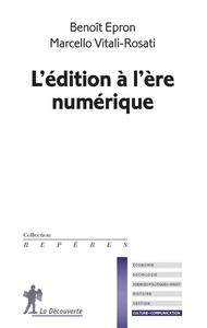 L'EDITION A L'ERE NUMERIQUE