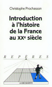 INTRODUCTION A L'HISTOIRE DE LA FRANCE AU XXE SIECLE