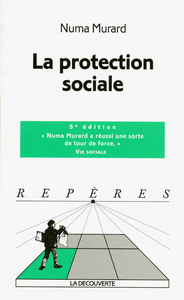 La protection sociale (Nouvelle édition)