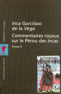 Commentaires royaux sur le Pérou des Incas - tome 2