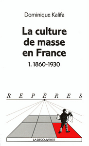 La culture de masse en france