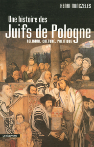 Une histoire des juifs de Pologne