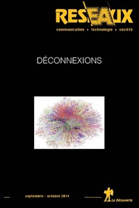 REVUE RESEAUX VOLUME 32-186/2014 : DECONNEXIONS