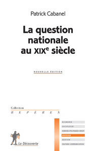 La question nationale au XIXe siècle