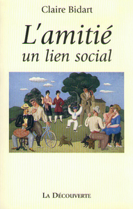 L'amitié - Un lien social