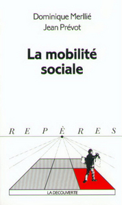 LA MOBILITE SOCIALE