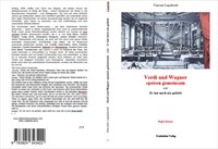 Verdi und Wagner speisen gemeinsam