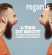 REGARDS N 55 - L'ERE DU BRUIT