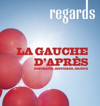 REGARDS N 57 - ETE 2022 - LA GAUCHE D'APRES