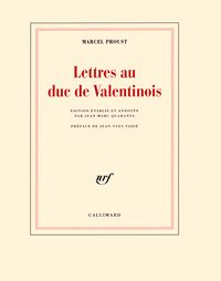 Lettres au duc de Valentinois