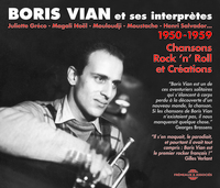 BORIS VIAN ET SES INTERPRETES 1950-1959