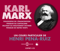 KARL MARX - UN COURS PARTICULIER D HENRI PENA-RUIZ EN 4 CD