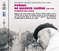 POEMES DE MAURICE CAREME 78 ENREGISTREMENTS HISTORIQUES DE L AUTEUR SUR CD AUDIO