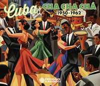 CUBA - CHA CHA CHÁ 1950-1962