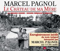 LE CHATEAU DE MA MERE LU PAR MARCEL PAGNOL