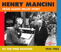 FROM GLENN MILLER STORY TO THE PINK PANTHER, ANTHOLOGIE HENRY MANCINI (1954-1962)