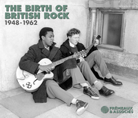 THE BIRTH OF BRITISH ROCK 1948-1962