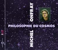 COSMOS (PHILOSOPHIE DU)