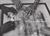 Mia Davidson Cuba Black and White /anglais