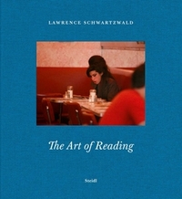 Lawrence Schwartzwald: The Art of Reading /anglais