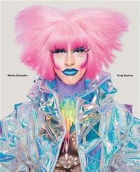 Martin Schoeller Drag Queens /anglais