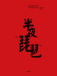 ZHANG LIJIE MIDNIGHT TWEEDLE /ANGLAIS