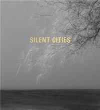 Mat Hennek Silent Cities /anglais