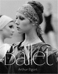 Arthur Elgort Ballet /anglais