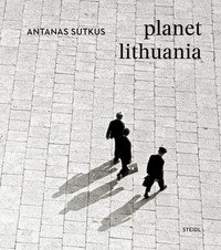 ANTANAS SUTKUS PLANET LITHUANIA /ANGLAIS