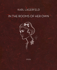 Karl Lagerfeld In the Rooms of their Own /anglais