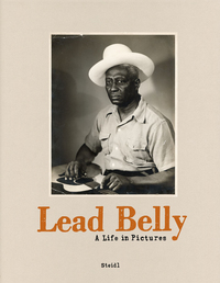 LEAD BELLY: A LIFE IN PICTURES /ANGLAIS