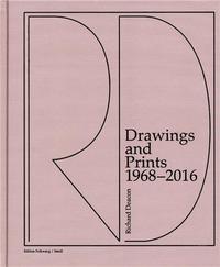 Richard Deacon Drawings and Prints 1968-2016 /anglais/allemand