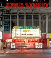 LANGDON CLAY 42ND STREET, 1979 /ANGLAIS
