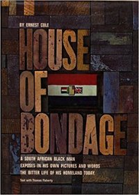 Ernest Cole House of Bondage /anglais