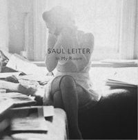 SAUL LEITER IN MY ROOM (ENGLISH EDITION) /ANGLAIS