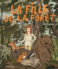 LA FILLE DE LA FORET