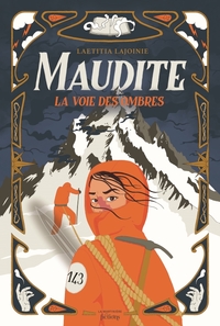 MAUDITE - LA VOIE DES OMBRES