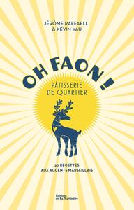OH FAON ! - PATISSERIE DE QUARTIER