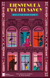 Bienvenue à l'hôtel Savoy - tome 2