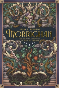 MORRIGHAN - T0 - THE REMNANT CHRONICLES