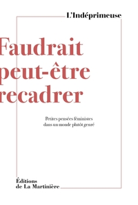 Faudrait peut-être recadrer