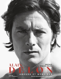 ALAIN DELON - AMOURS ET MEMOIRES